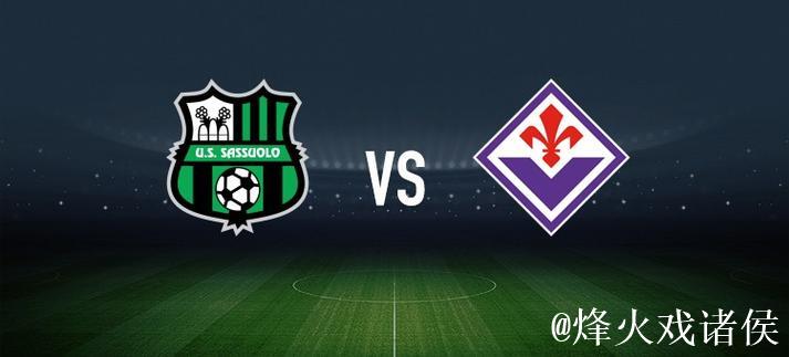 佛罗伦萨vs维罗纳:德赫亚、莫伊塞-基恩首发,焦瓦内、贝拉-科沙出战 佛罗伦萨vs维罗纳:德赫亚、莫伊塞-基恩首发,焦瓦内、贝拉-科沙出战