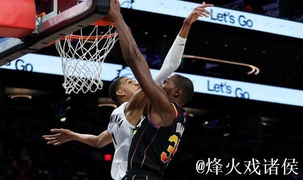 文班亚马30+10帽率马刺大胜 杜兰特43分难救主太阳负活塞